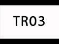 TR03
