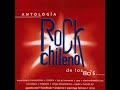 Antoligia del Rock Chileno de los 80s / Disco rojo CD1