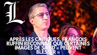Après les critiques, François Ruffin reconnaît que certaines images de sa BD « peuvent blesser » Après les critiques, François Ruffin reconnaît que certaines images de sa BD « peuvent blesser »