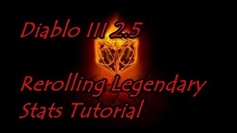 Diablo 3 2.5 Reroll Legendary Item Stats Tutorial