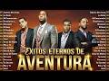 Lo Mejor de Aventura   Colección de éxitos bachata 2025