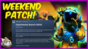 WEEKEND PATCH OUT NOW! No Man