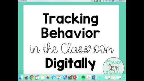 Digital Behavior Tracking for Classroom Teachers