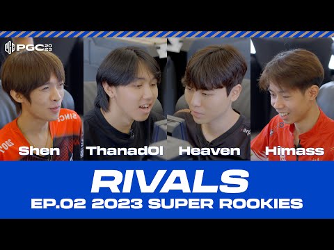 PGC 2023 RIVALS Ep.02｜PGC 2023