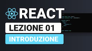 Introduction to React - React Tutorial Italian 01