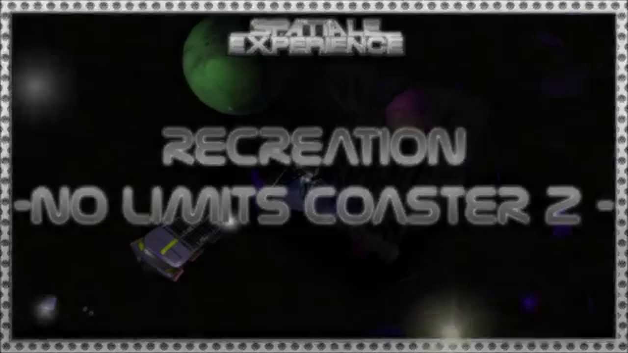 Spatiale Experience Recréation Finale (NoLimits Coaster 2)