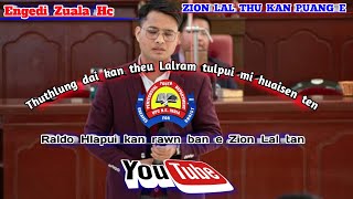 | Engedi Zuala Hc | Zion Lal Thu Kan Puang E | Lyrics