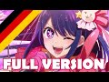 FULL VERSION Idol Oshi No Ko Opening German FanCover