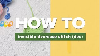 How to crochet invisible decrease stitch (DEC)-1