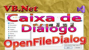Caixa de diálogo para abrir arquivos com VB.Net. OpenFileDialog