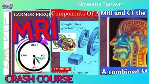MRI, Brain Imaging Crash Course #2 -  TRAILER #rizwanasarwar #SSAcademyRizwana#MRI#education#science