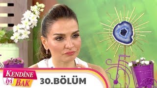 Kendine İyi Bak 30. Bölüm