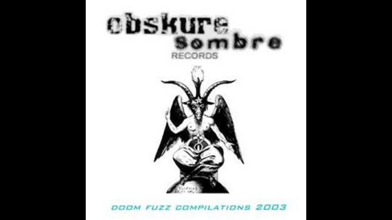 Obskure Sombre Records Doom Fuzz (Compilation; 2003) [Doom/Sludge/Stoner Metal]