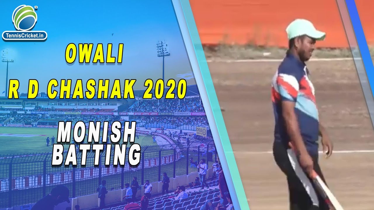 Monish Batting | R D chashak 2020 | Owali