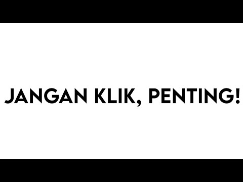 JANGAN KLIK,PENTING.