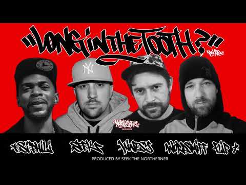 Seek the Northerner - 'Long in the Tooth' (feat. Si Phili, Hinesy & Wordsmiff Flip)