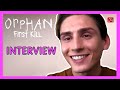 Matthew Finlan: &quot;You have to believe in yourself&quot; *ORPHAN: FIRST KILL Interview*