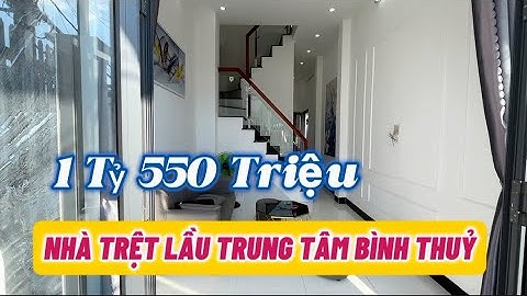 NHÀ TRỆT LẦU LỘ Ô TÔ TT QUẬN BÌNH THỦY GIÁ 1 TỶ 550 TRIỆU | Linh Cần Thơ