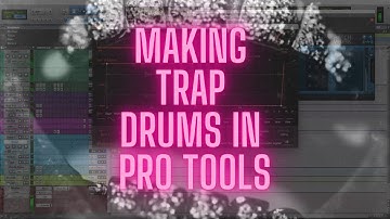 How to make beats on Pro Tools | Making trap drums from scratch