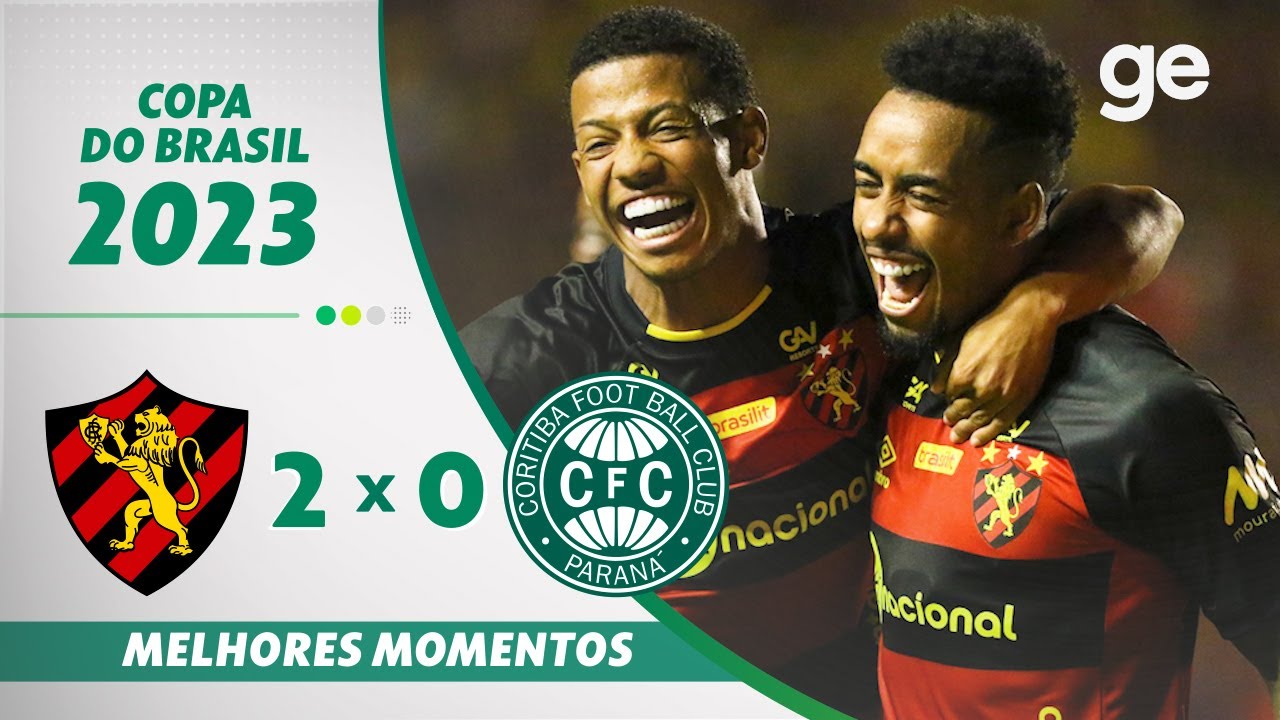 SPORT 2 X 0 CORITIBA | MELHORES MOMENTOS | 3ª FASE COPA DO BRASIL 2023 ...