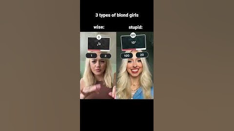 3 types of blond girls: