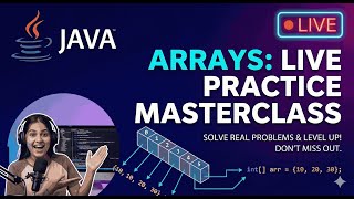 💡🚀 JAVA ARRAYS MASTERCLASS: Solve Real Problems LIVE & Level Up!