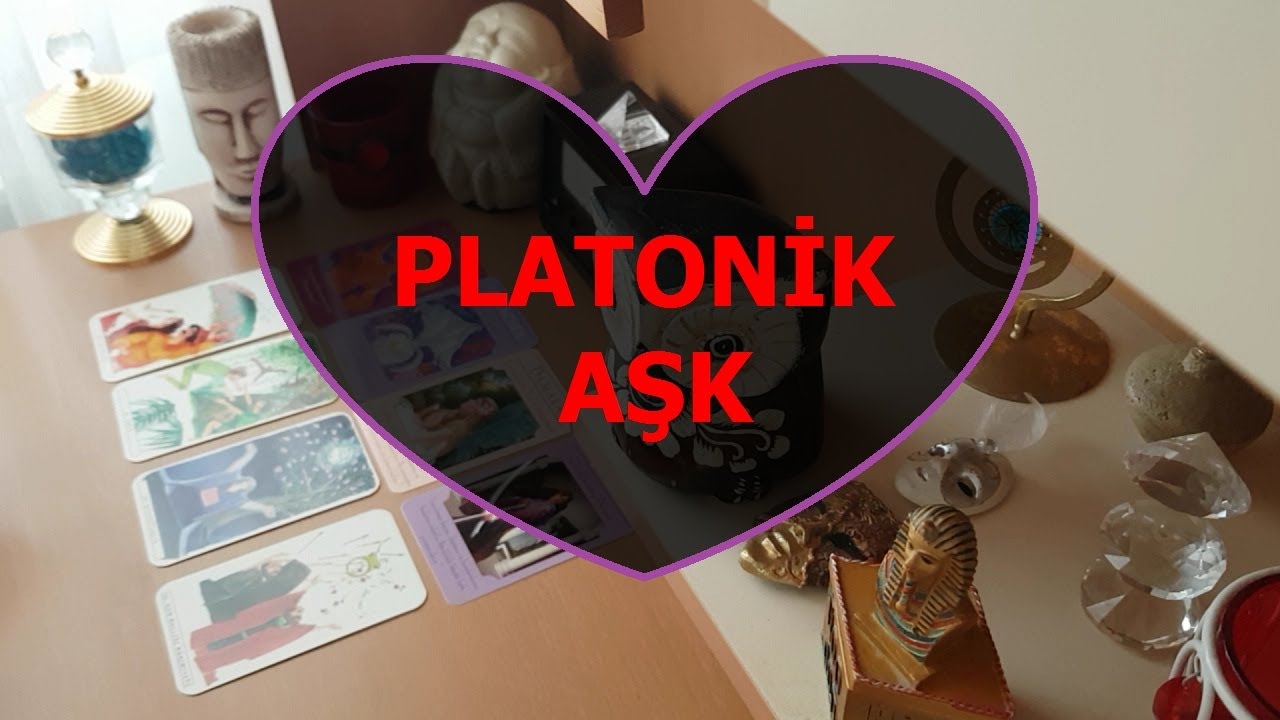 Platonik Aşk  Tarot  Aklımdaki Kişi Nasıl biri? Bana ilgisi var mı? Ne istiyor?