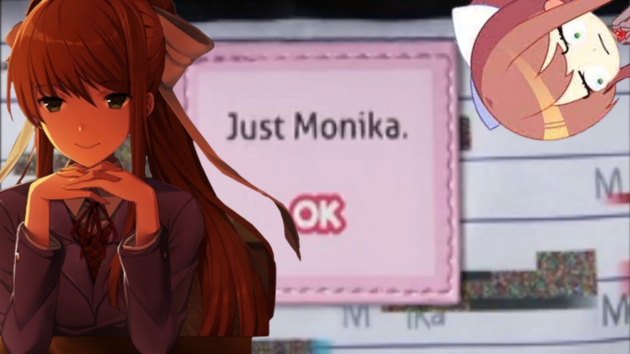 Just Monika (MAS)