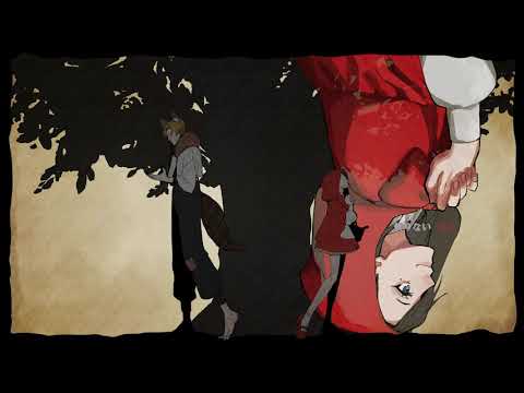 【オリジナルPV】おおかみは赤ずきんに恋をした　歌ってみた / ちゃそ×孤独死
