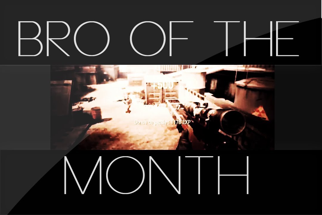 BRO OF THE MONTH | August 2012 | AeroHDZz