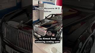 Unboxing Soon! #diecastcars #modelcars #diecastcollector #diecastcar  #bentley #bentleymulsanne