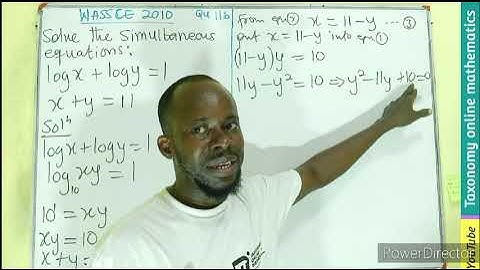 Simultaneous Logarithms Equation || WASSCE 2010 Elective mathematics