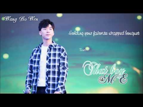 [Engsub] That boy is me - Wang Bo Wen (那个他，是我 - 王博文)