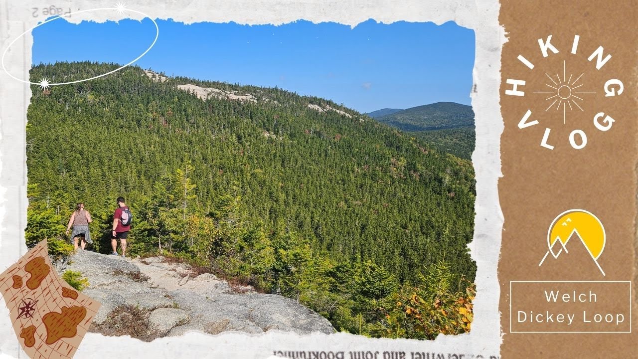 Hiking the Welch Dickey Loop | 52 with a View