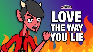 Video thumbnail of "Your Favorite Martian - Love The Way You Lie [Official Music Video]"