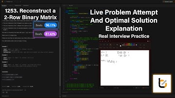 LeetCode 1253 | First Attempt Walkthrough & Narration | Reconstruct a 2-Row Binary Matrix