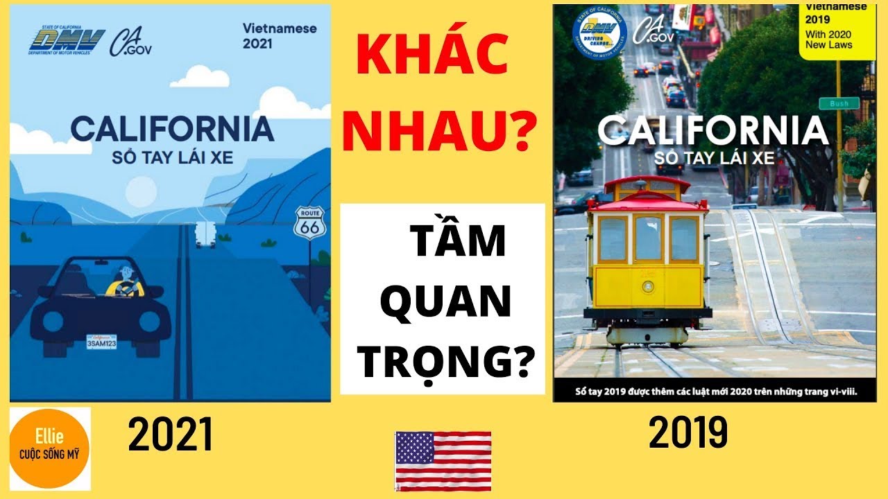 Thi Lái Xe California Cần Biết- Sự Khác Nhau Giữa Sổ Tay Lái Xe 2019 Và 2021? Tầm Quan Trọng Của Nó?