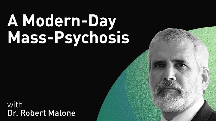 A Modern-Day Mass-Psychosis with Dr. Robert Malone...