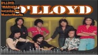 D'LLOYD -  MARIANA KARAOKE M1