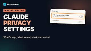 Claude Privacy Settings Explained — Training, Data Retention & Export | How to Claude #18