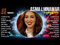 Asma Lmnawar Asma Lmnawar Playlist Asma Lmnawar 2024 Hits Asma Lmnawar Greatest Hits