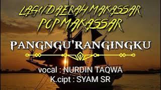 PANGNGU'RANGINGKU - NURDIN TAQWA (K.cipt SYAM SR)mp3