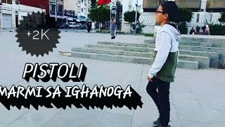 Pistolimarmi sa ighanoga officiel Vedio Clip2018