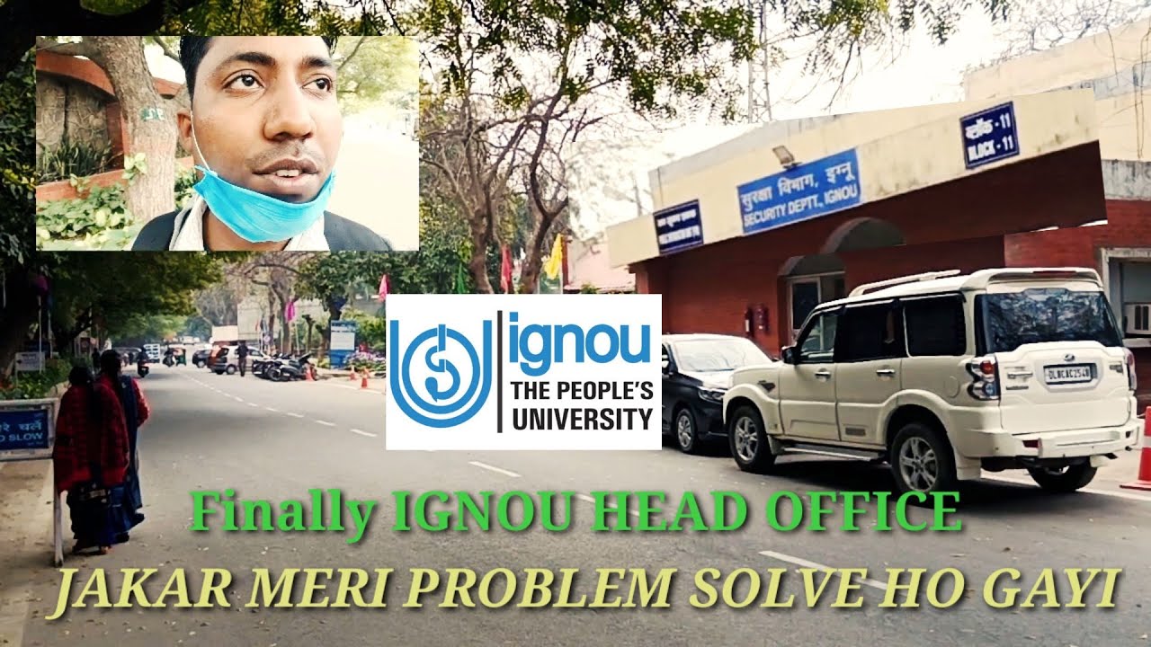 IGNOU All Problem Solved In One Video IGNOU Head Office Kaise Jaye ignou-all-problem-solved-in-one-video-ignou-head-office-kaise-jaye
