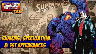 Dollar Bin Digging Marvel &amp; DC News, Rumors, &amp; New Comic Speculation 💰 Ep 328