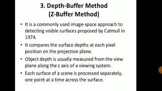 Depth buffer ( Z - Buffer ) image space method in computer graphics
