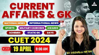 19 April Current Affairs 2024 | Static GK and Current Affairs | Current Affairs Today