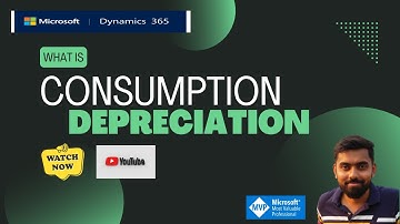 Consumption Depreciation in Microsoft Dynamics 365 Finance and Operations