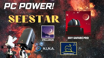 🔭Seestar | Complete Computer Control | iOS/MAC/Android | Easy Tutorial | Sky Safari