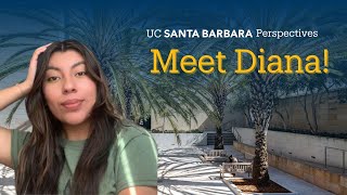 UCSB Perspectives: Meet Diana